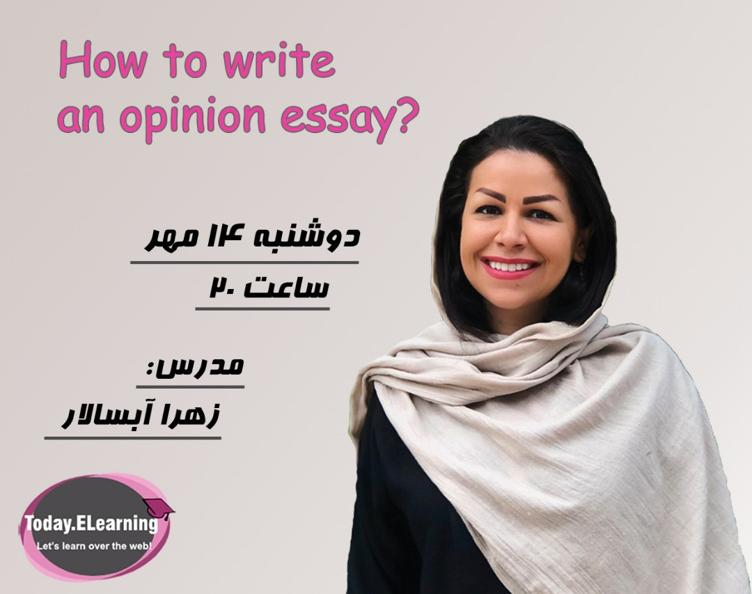 وبینار How to write an opinion essay